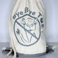 ByeByeToe® Bag
